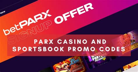 parx promo code